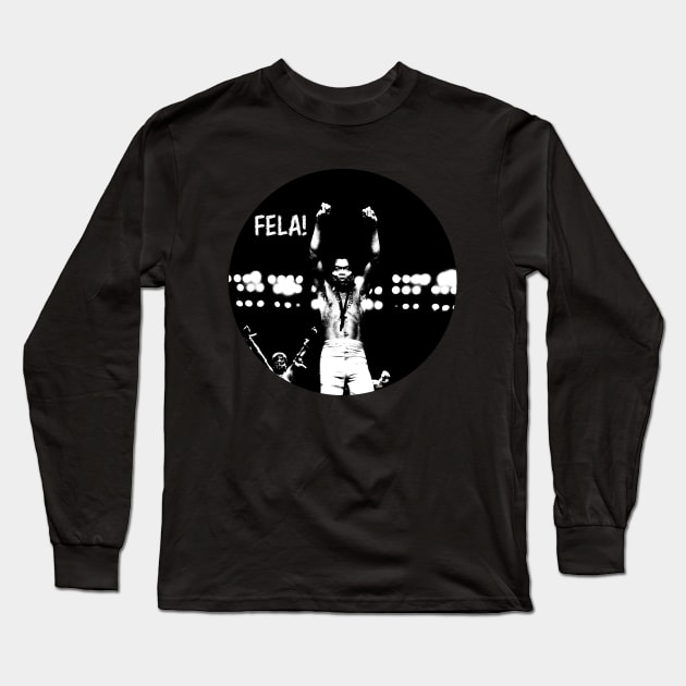 FELA KUTI Long Sleeve T-Shirt by The Jung Ones